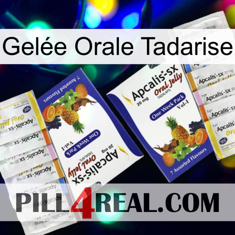 Gelée Orale Tadarise 12